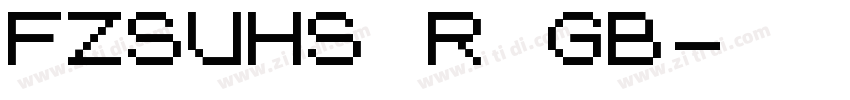 FZSUHS R GB字体转换